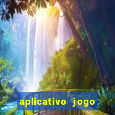 aplicativo jogo ganhar dinheiro